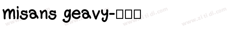 misans geavy字体转换